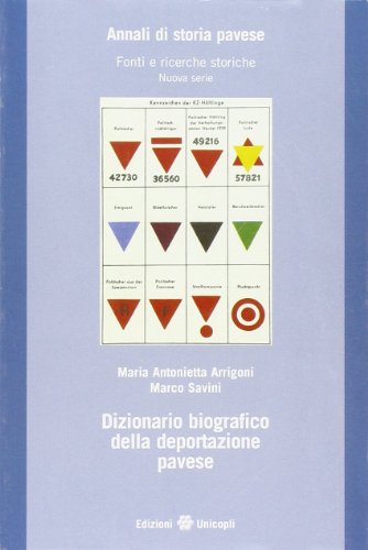 Maria Antonietta Arrigoni-Dizionario biografico della deportazione pavese