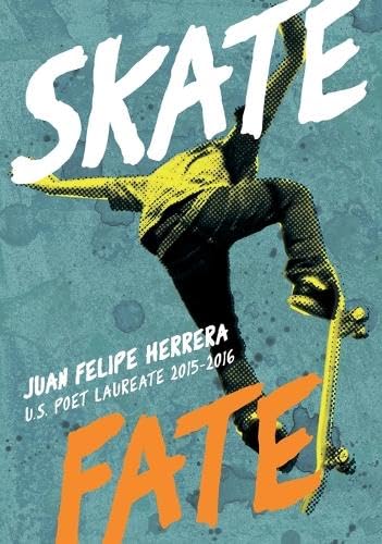 Juan Felipe Herrera-SkateFate