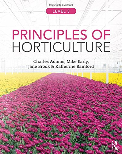 Charles Adams-Principles of Horticulture