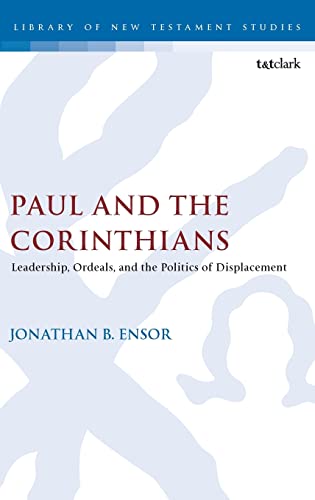 Jonathan B. Ensor-Paul and the Corinthians