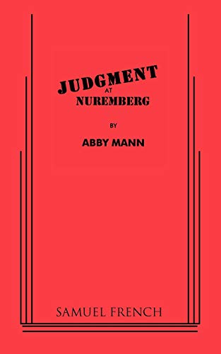Judgment at Nuremberg - Abby Mann