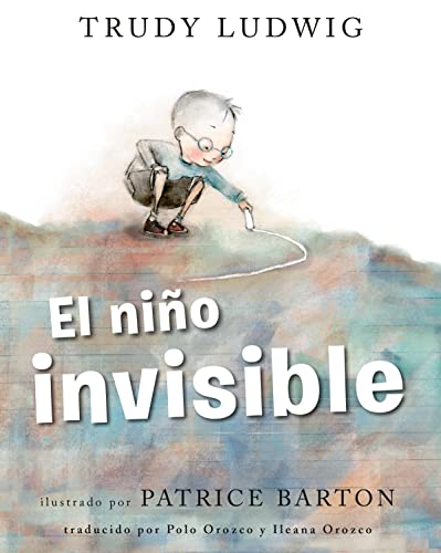 Niño Invisible (the Invisible Boy Spanish Edition) - Trudy Ludwig