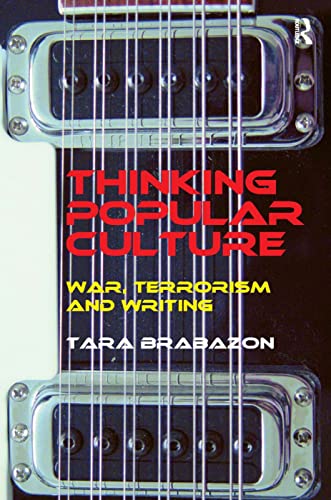 Thinking popular culture - Tara Brabazon