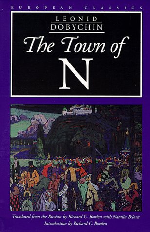 Leonid Dobychin-The town of N