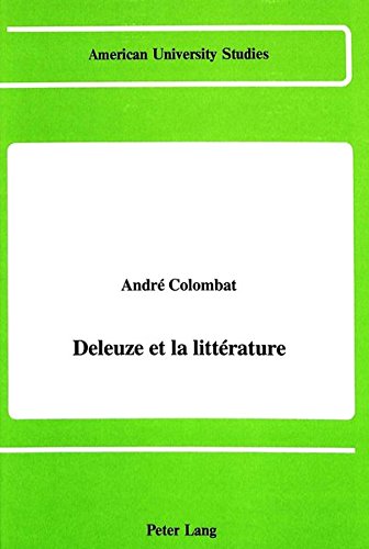 Deleuze et la littérature - André Colombat
