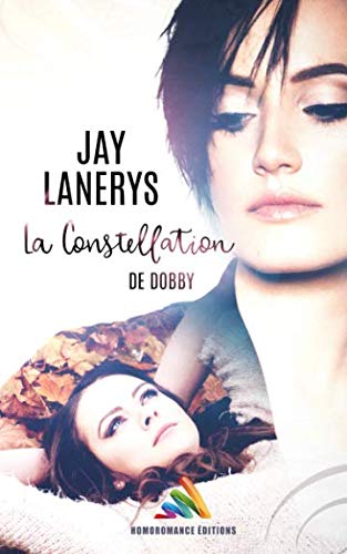 La constellation de Dobby - Jay Lanerys