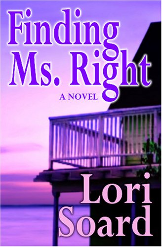 Lori Soard-Finding Ms. Right