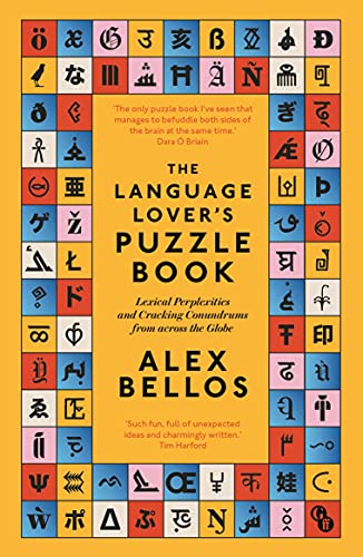 Language Lover's Puzzle Book - Alex Bellos