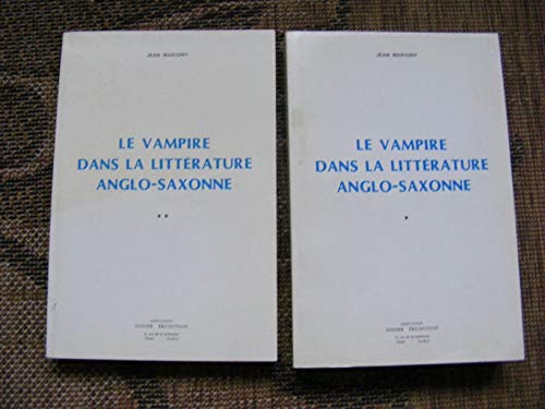 Vampire dans la littérature anglo-saxonne - Jean Marigny