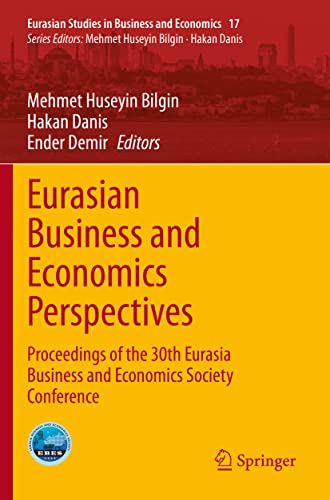 Eurasian Business and Economics Perspectives - Mehmet Huseyin Bilgin