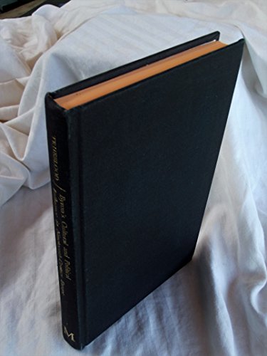 Paul Graham Trueblood-Byron's political and cultural influence in nineteenth century Europe