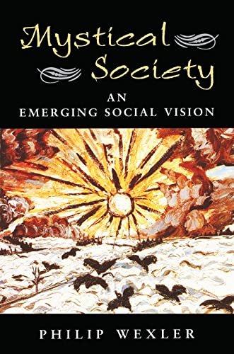 Philip Wexler-Mystical Society