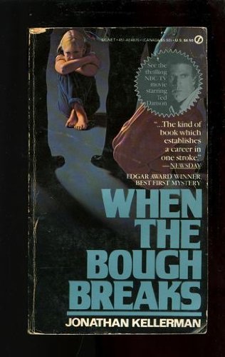 Jonathan Kellerman-When the bough breaks