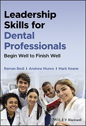 Leadership Skills for Dental Professionals - Raman Bedi