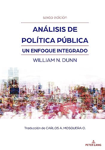 Análisis de Política Pública - Carlos A. Mosquera Ortiz