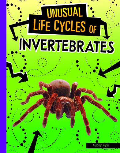 Jaclyn Jaycox-Unusual Life Cycles of Invertebrates