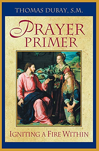 Prayer Primer - Thomas DuBay
