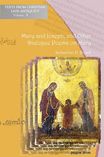 Sebastian Brock-Mary and Joseph, and Other Dialogue Poems on Mary
