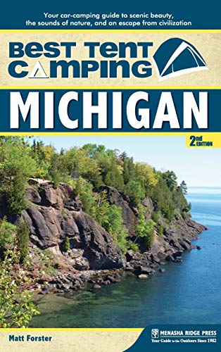 Matt Forster-Best Tent Camping : Michigan
