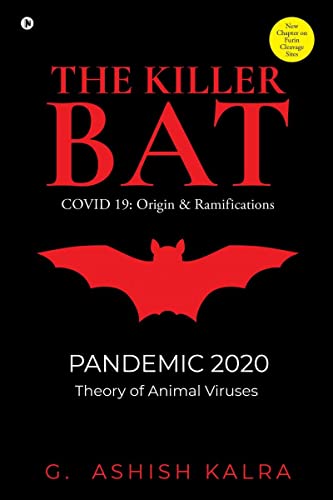 G Ashish Kalra-Killer Bat : COVID 19