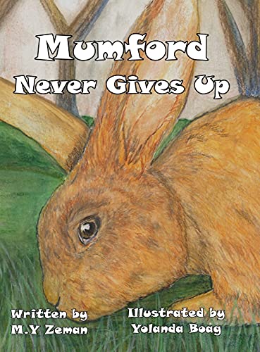 Mumford Never Gives Up - Michelle Zeman