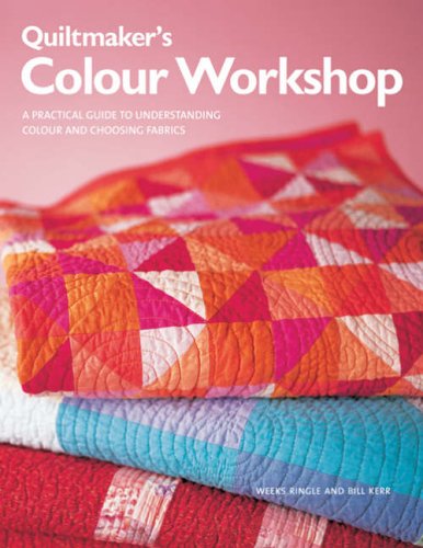 Quiltmaker's Colour Workshop - Bill Kerr