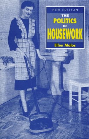 Ellen Malos-The Politics of Housework