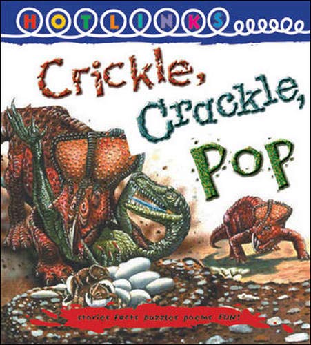 Kingscourt/McGraw-Hill-Crickle, Crackle, Pop - Hotlinks Level 10 Book Banded Guided Reading (B16)