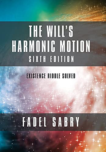 Will's Harmonic Motion : Sixtth Edition - Fadel Sabry