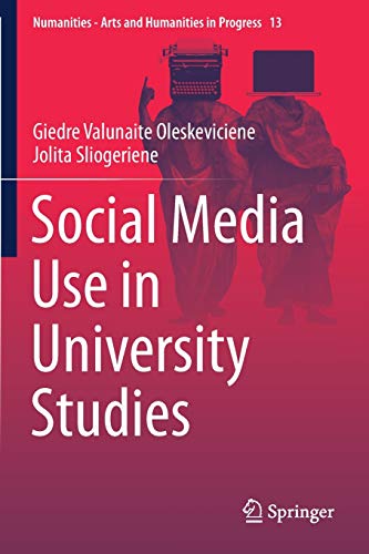 Social Media Use in University Studies - Giedre Valunaite Oleskeviciene