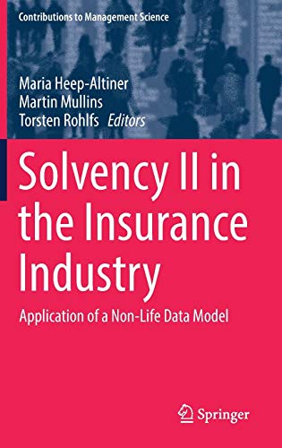 Solvency II in the Insurance Industry - Maria Heep-Altiner