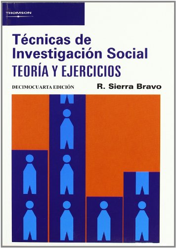 Tecnicas Investigacion Social - 13b0 Edicion - Restituto Sierra Bravo