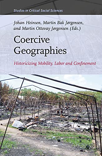 Johan Heinsen-Coercive Geographies