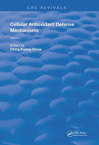 Ching Kuang Chow-Cellular Antioxidant Defense Mechanisms