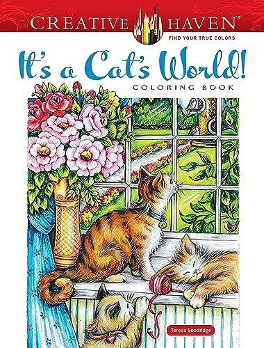 Teresa Goodridge-Creative Haven It's a Cat World! Coloring Book