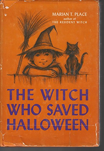 Witch Who Saved Halloween - Marian T. Place