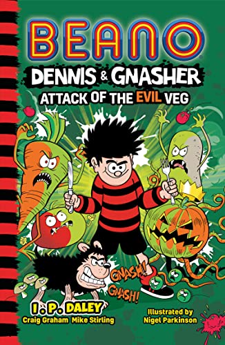 Beano Dennis and Gnasher - I. P Daley And Beano Studios