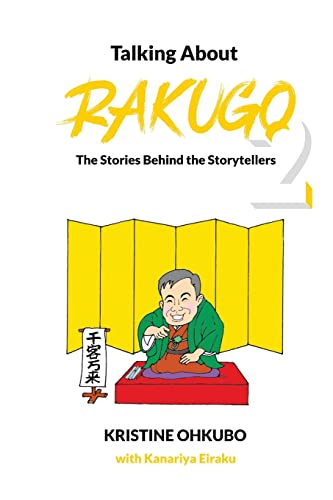 Talking about Rakugo 2 - Kristine Ohkubo