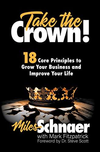 Miles Schnaer-Take the Crown!