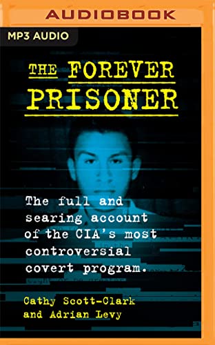 The Forever Prisoner - Cathy Scott-Clark