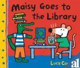 Lucy Cousins-Maisy goes to the library