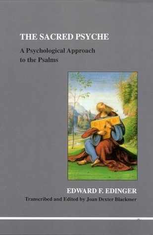 Edward F. Edinger-The Sacred Psyche