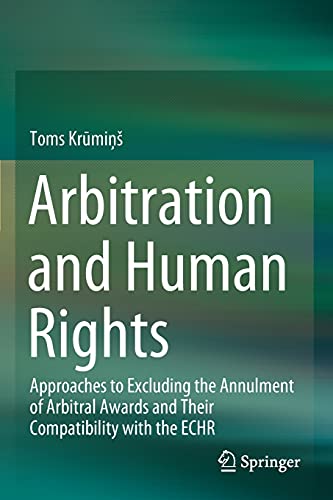 Arbitration and Human Rights - Toms Krūmiņs