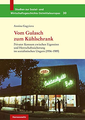 Annina Gagyiova-Vom Gulasch Zum Kühlschrank