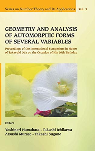 Yoshinori Hamahata-Geometry and Analysis of Automorphic Forms of Several Variables - Proceedings of the International Symposium in Honor of Takayuki Oda on the Occasion of His 60th Birthday
