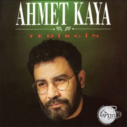 Ahmet Kaya - Tedirgin