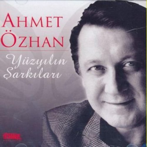 Ahmet Özhan - Yüzyılın Şarkıları
