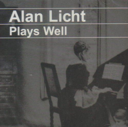 Alan Licht - Plays Well