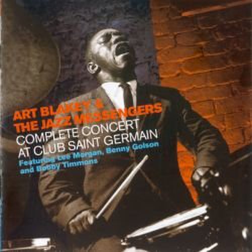 Art Blakey & The Jazz Messengers - Au Club St Germain 1958