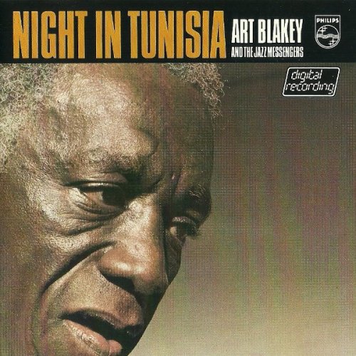 Art Blakey & The Jazz Messengers - Night in Tunisia